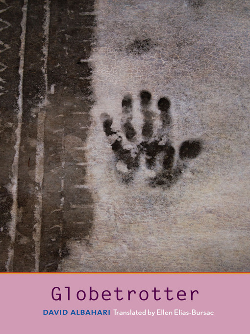 Title details for Globetrotter by David Albahari - Available